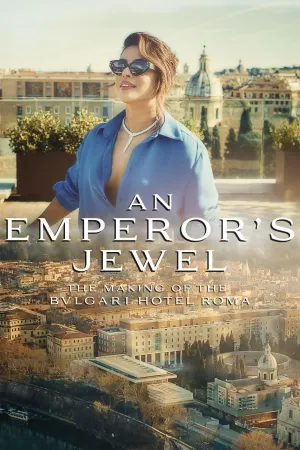 La joya del emperador - La creacion del Bulgari Hotel Roma