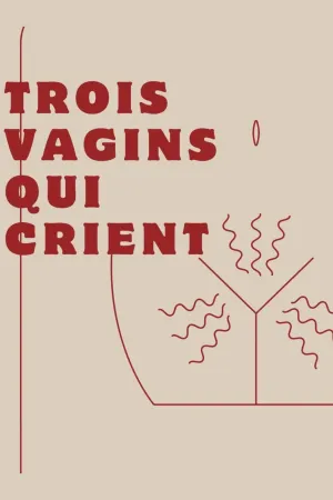 Three Screaming Vaginas