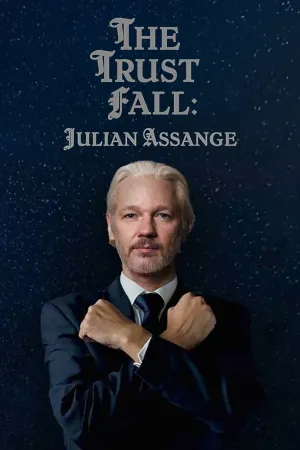 The Trust Fall: Julian Assange (FR)