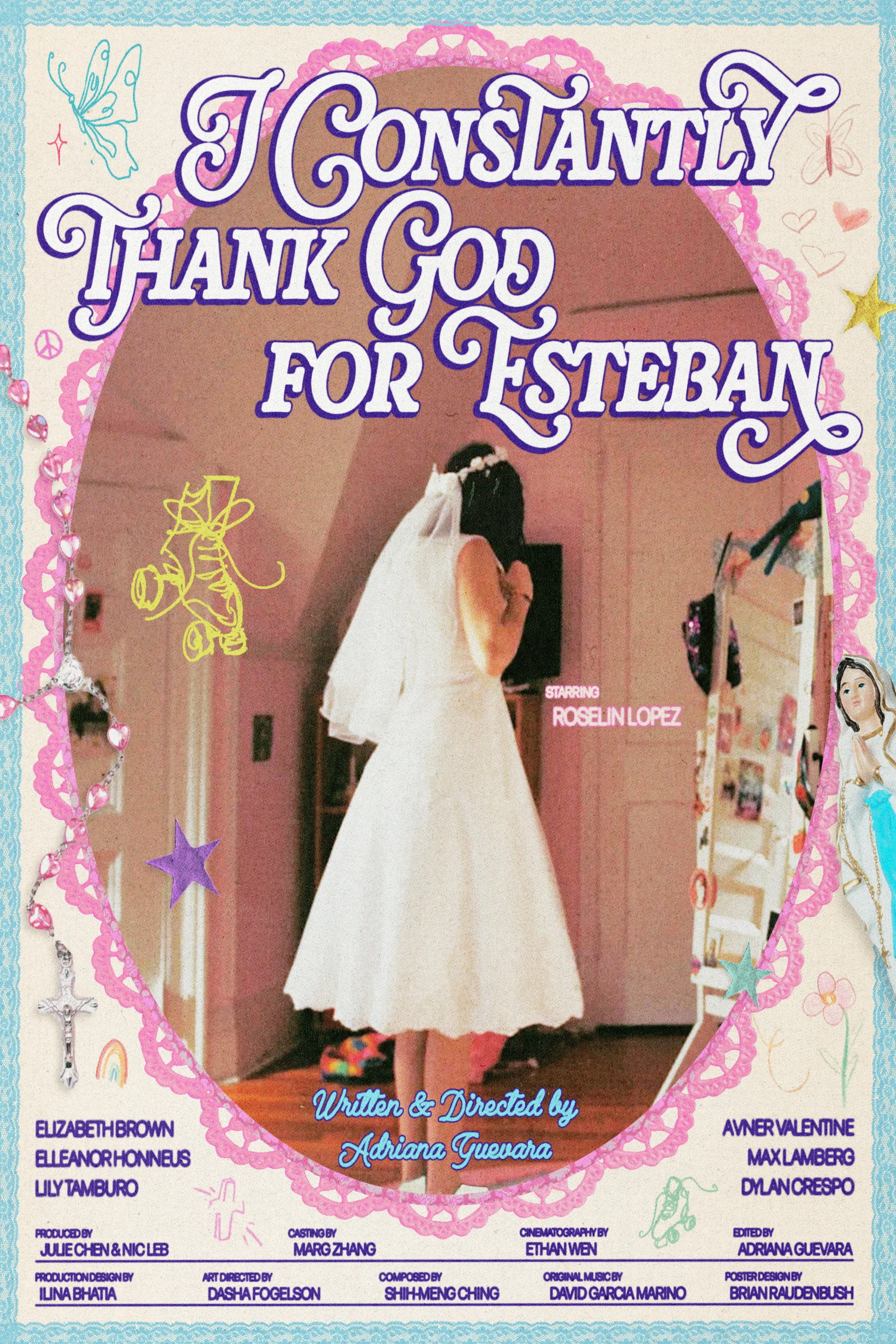I Constantly Thank God for Esteban