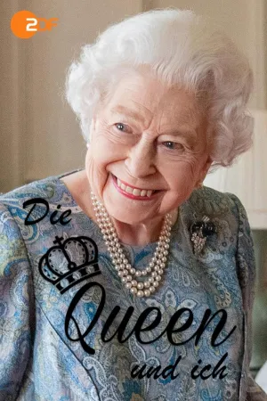 Die Queen und ich