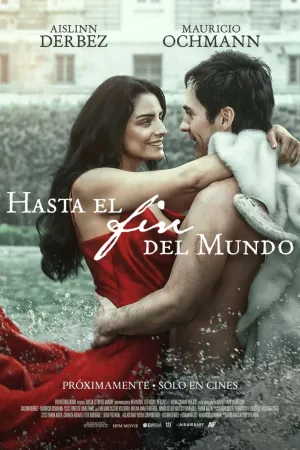 Hasta el fin del mundo (ES)
