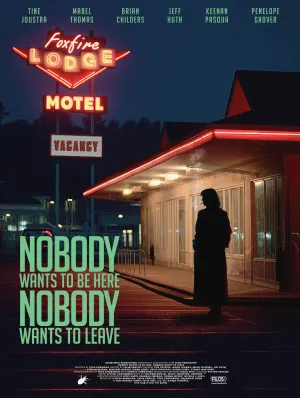 Nobody Wants to Be Here, Nobody Wants to Leave