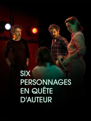 Six personnages en quête d'auteur (FR)