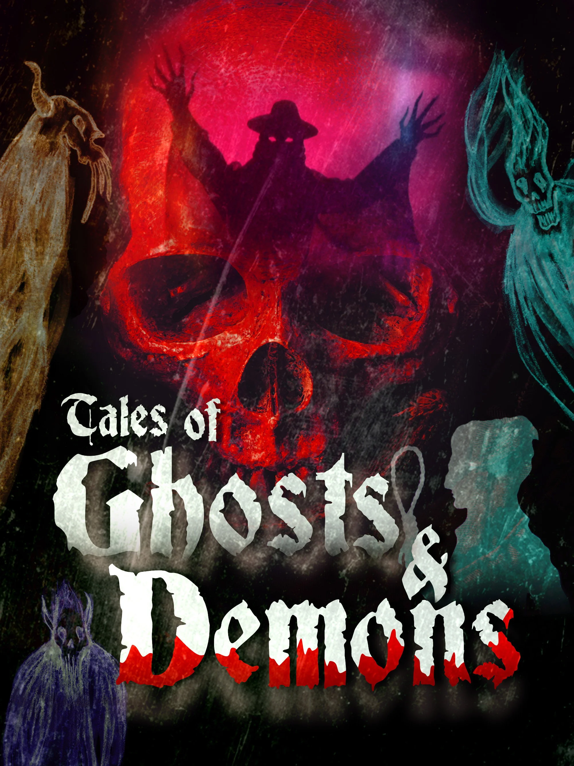 Tales of Ghosts & Demons