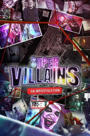 Supervillains: An Investigation (FR)