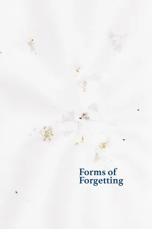 Forms of Forgetting