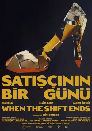 When the Shift Ends (TR)