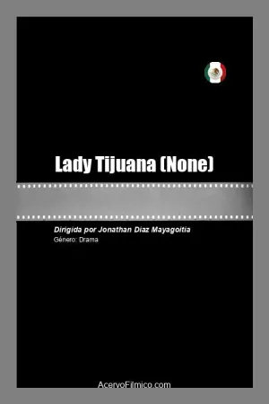 Lady Tijuana (ES)