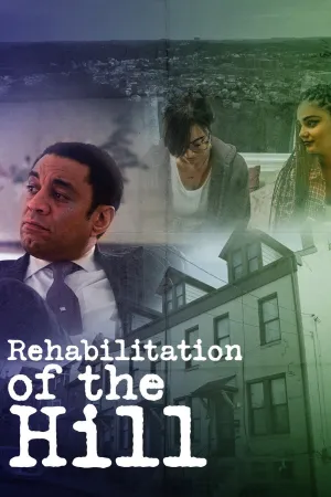 Rehabilitation of the Hill