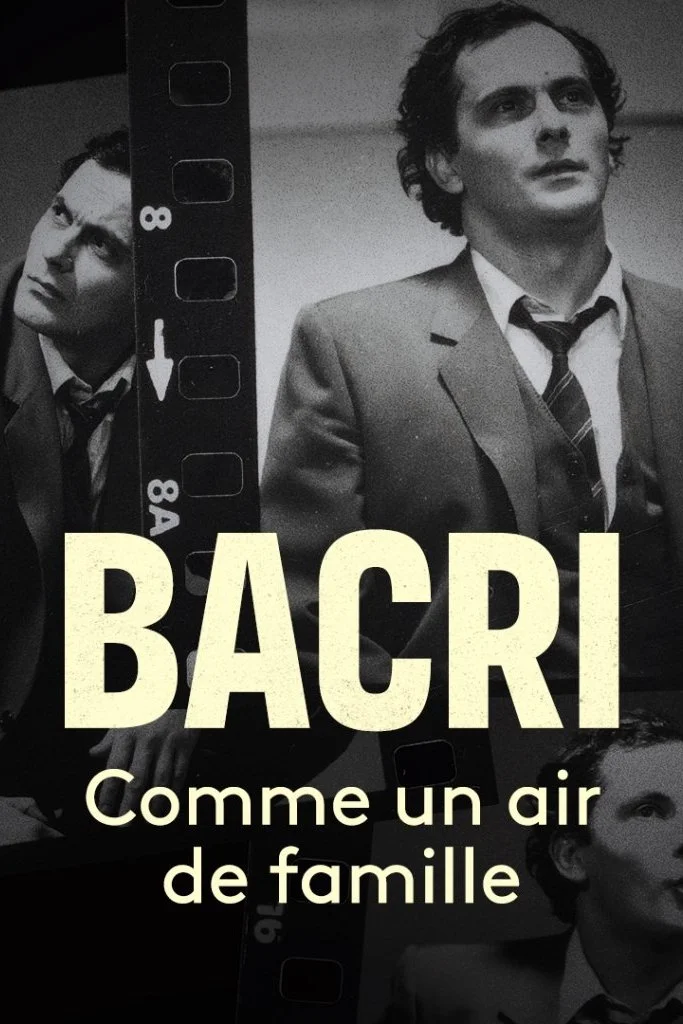 Bacri, comme un air de famille (FR)