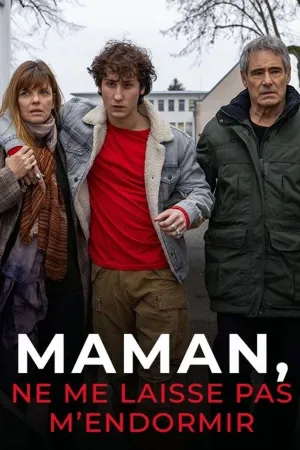 Maman, ne me laisse pas m'endormir (FR)