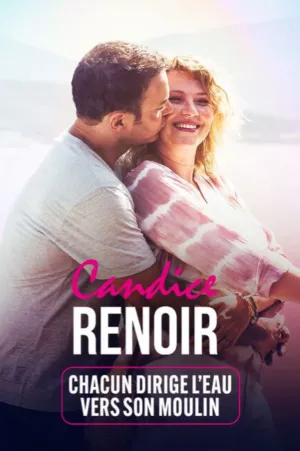 Candice Renoir - Chacun dirige l'eau vers son moulin (FR)