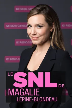 Le SNL de Magalie Lépine-Blondeau (FR)