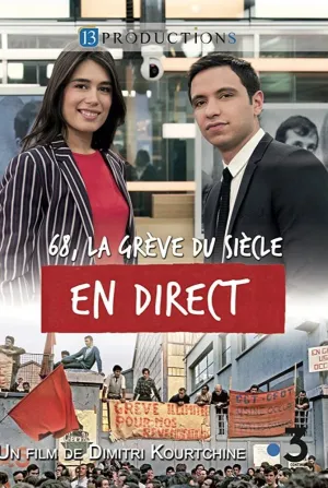 68, la Grève du Siècle en Direct (FR)
