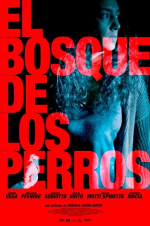 El bosque de los perros (ES)