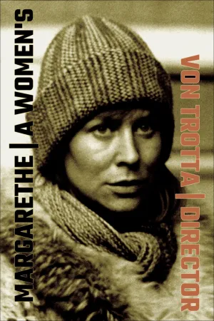 Margarethe von Trotta : place aux femmes