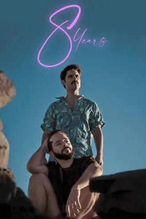 8 Years (ES)