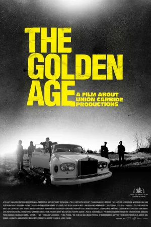 The Golden Age: En film om Union Carbide Productions