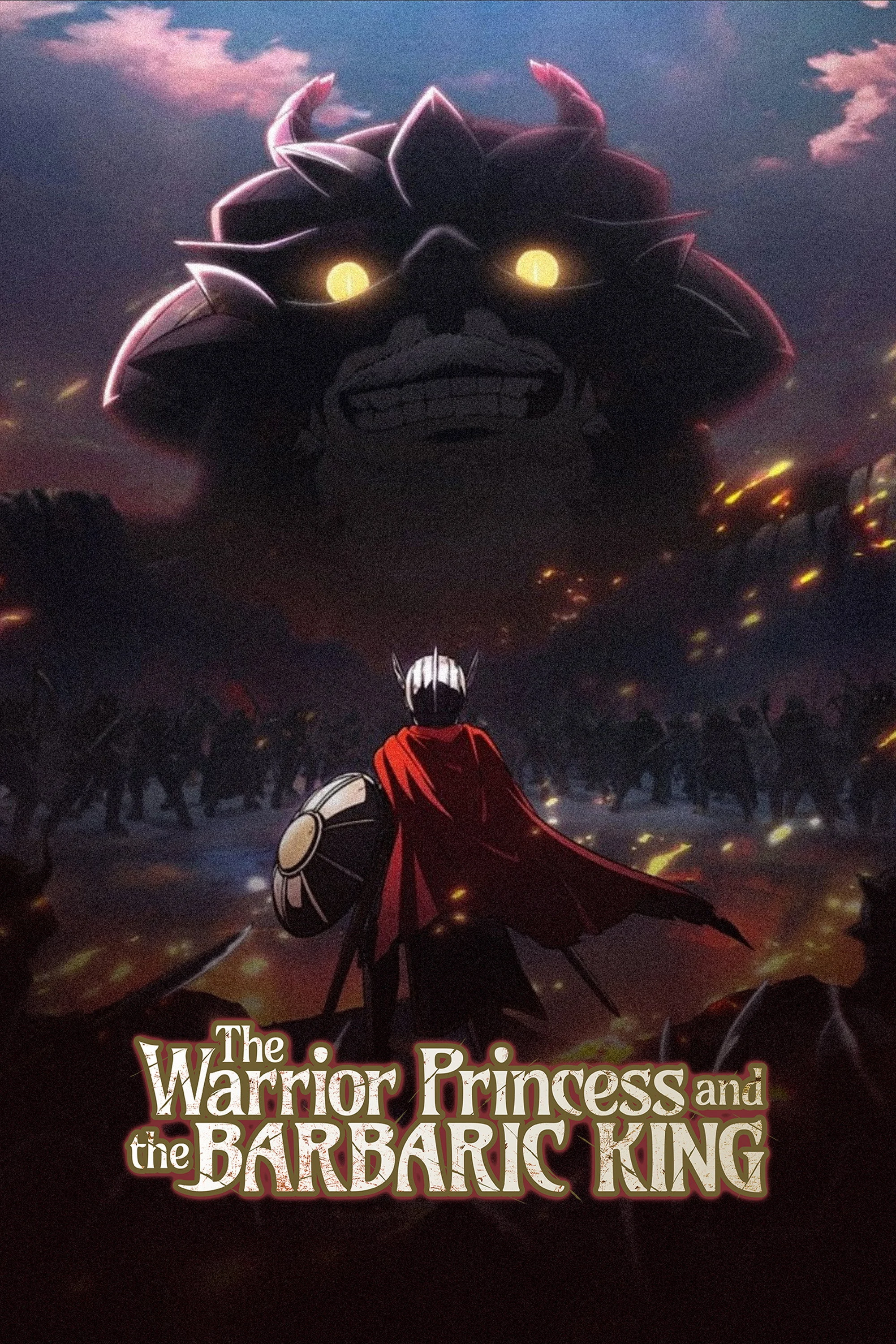 The Warrior Princess and the Barbaric King