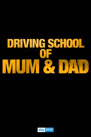 Driving School of Mum and Dad