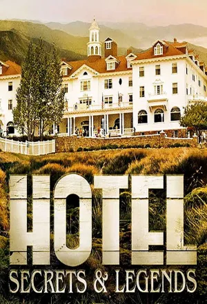 Hotel Secrets & Legends