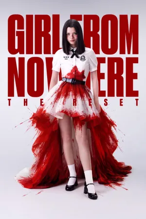Girl from Nowhere: The Reset