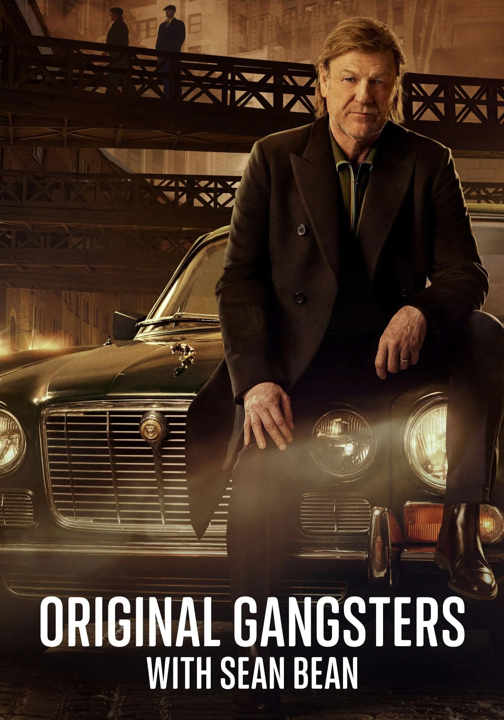 Original Gangsters with Sean Bean