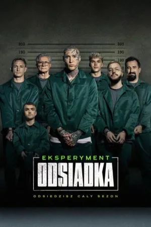 Eksperyment: Odsiadka