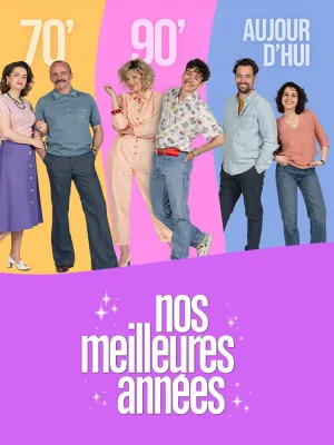 Nos meilleures années