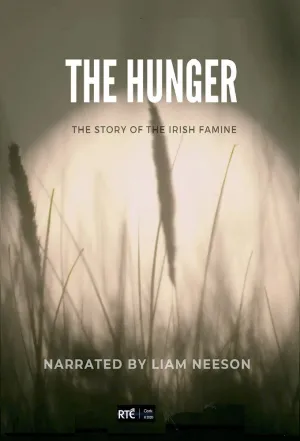 The Hunger: The Story of the Irish Famine