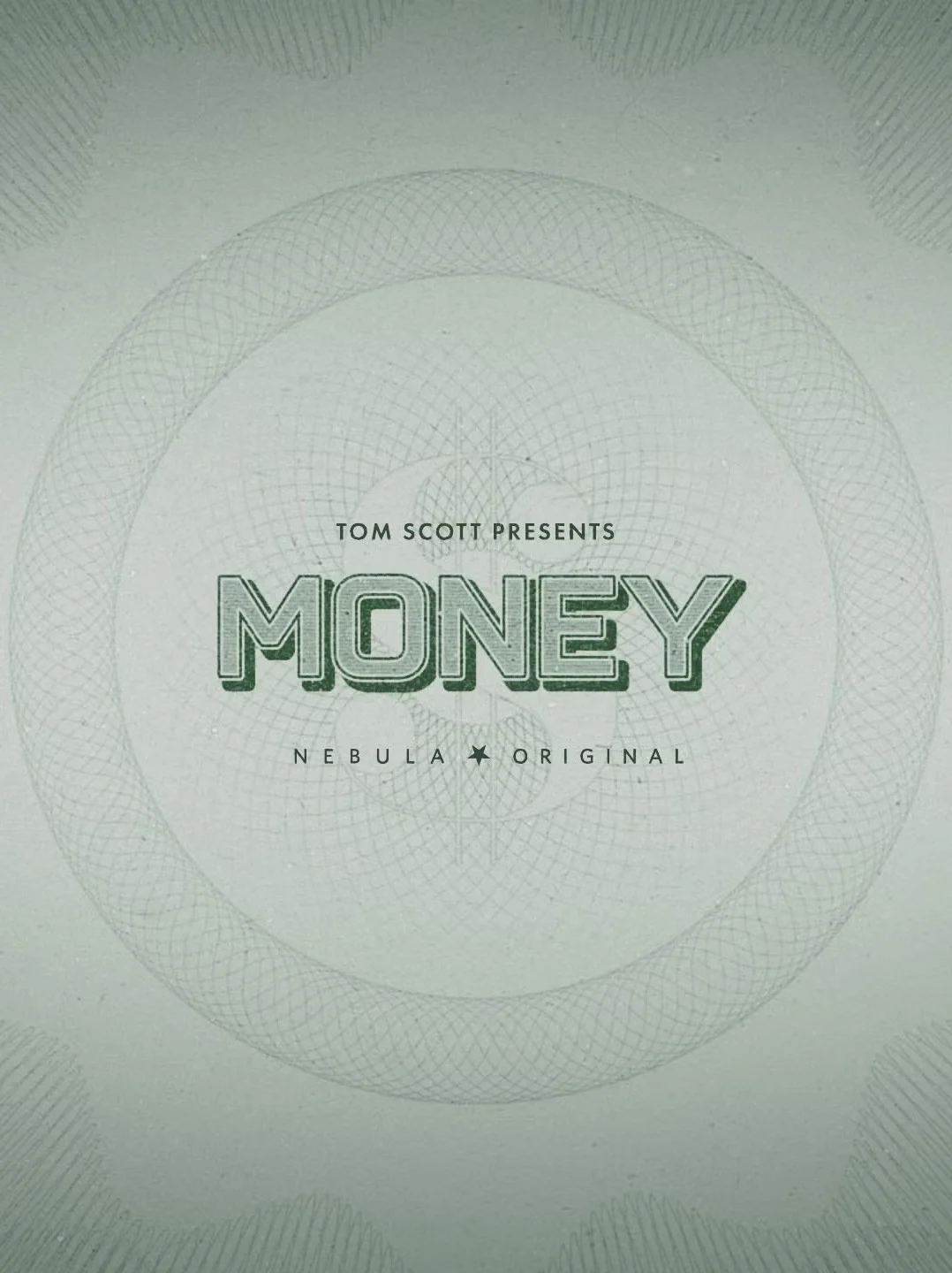 Tom Scott Presents: Money