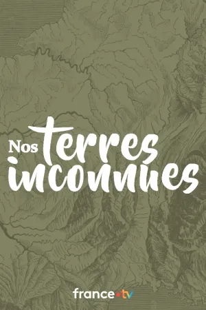 Nos terres inconnues