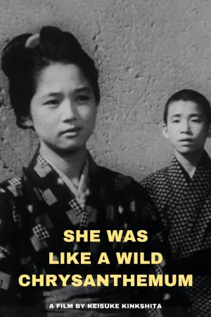 She Was Like a Wild Chrysanthemum