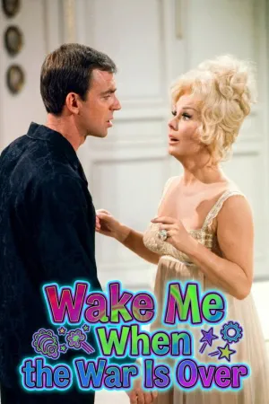 Wake Me When the War Is Over