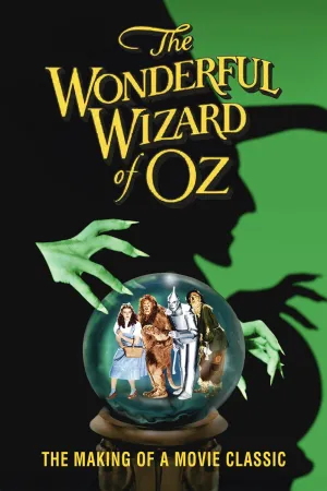 The Wonderful Wizard of Oz: 50 Years of Magic