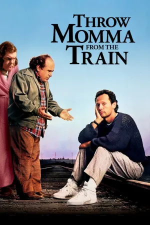 Throw Momma from the Train