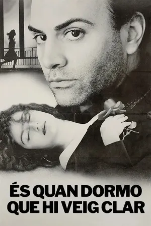 És quan dormo que hi veig clar