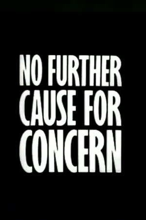 No Further Cause for Concern