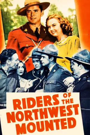 Riders of the Northwest Mounted