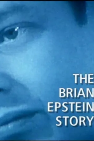 The Brian Epstein Story