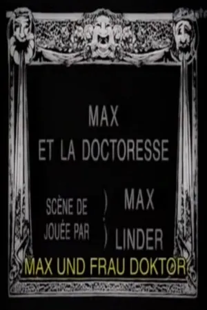 Max and the Lady Doctor