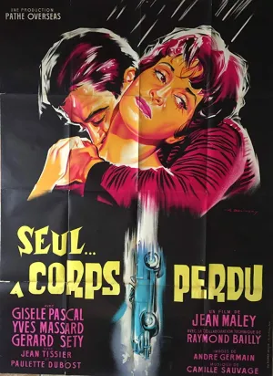 Seul... à corps perdu