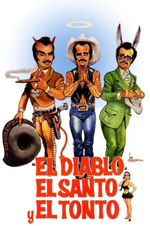 El Diablo El Santo Y El Tonto