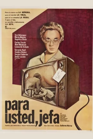 Para usted, jefa