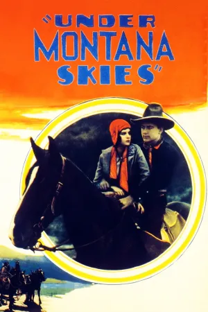 Under Montana Skies