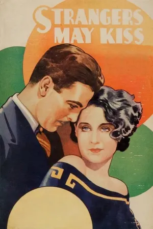Strangers May Kiss
