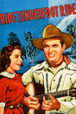 Ride, Tenderfoot, Ride