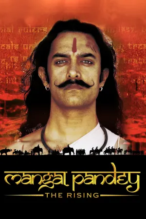 Mangal Pandey - The Rising