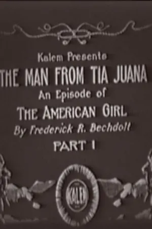 The Man from Tia Juana